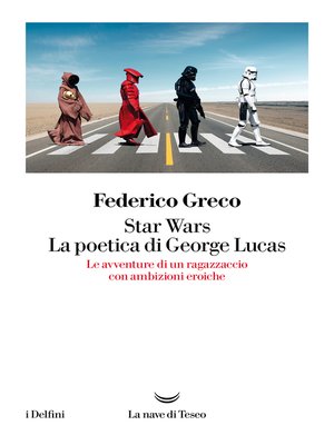 cover image of Star Wars. La poetica di George Lucas